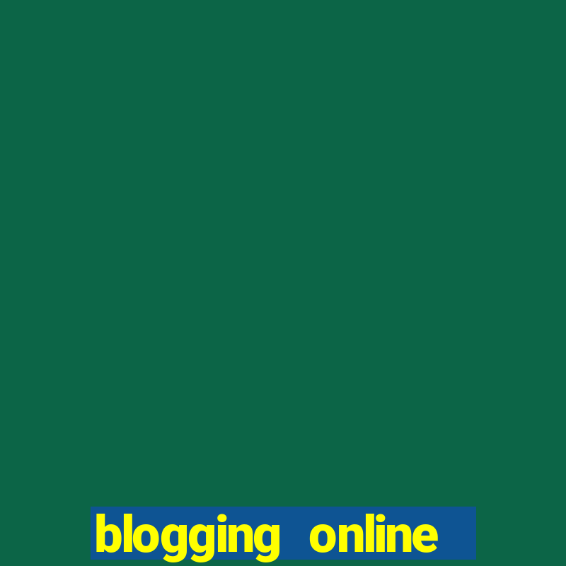 blogging online site casino