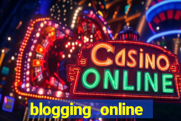 blogging online site casino