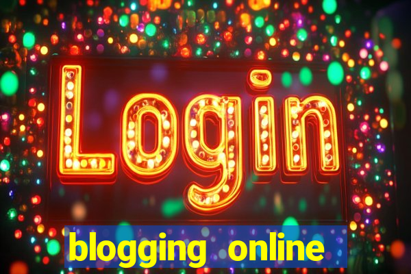 blogging online site casino