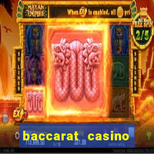 baccarat casino table games