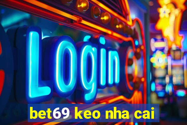 bet69 keo nha cai