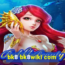 bk8 bk8wiki com