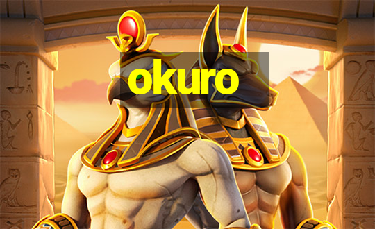 okuro