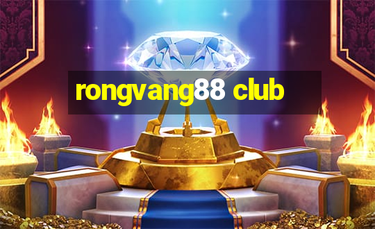 rongvang88 club