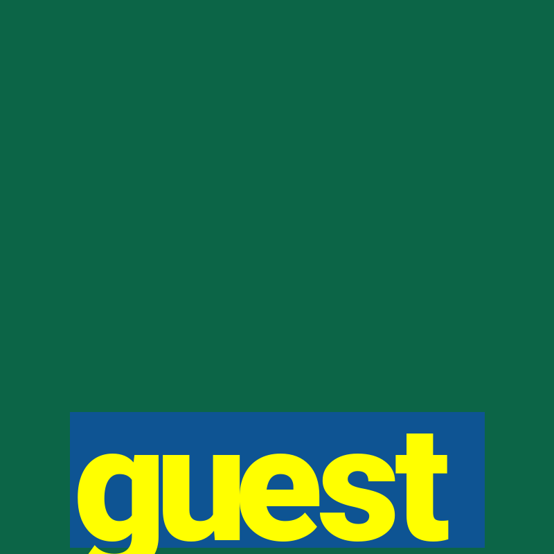 guest