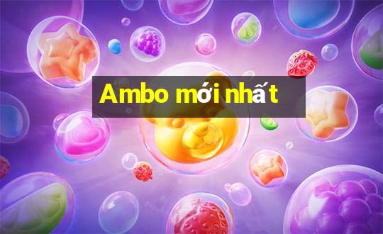 Ambo mới nhất