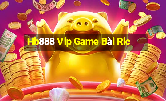 Hb888 Vip Game Bài Ric