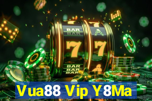 Vua88 Vip Y8Ma