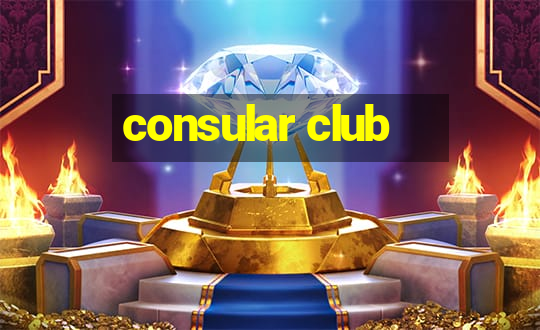 consular club