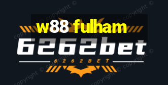 w88 fulham