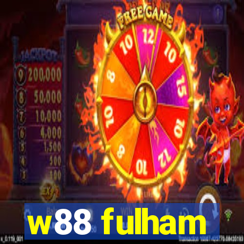 w88 fulham