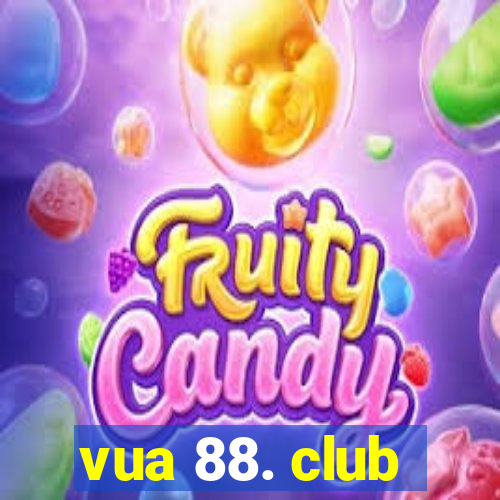 vua 88. club