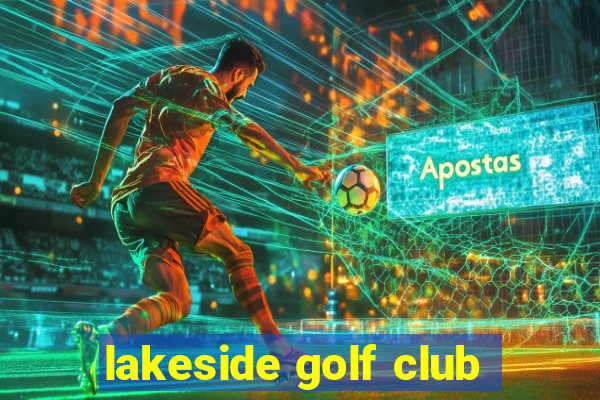 lakeside golf club