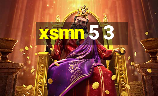 xsmn 5 3