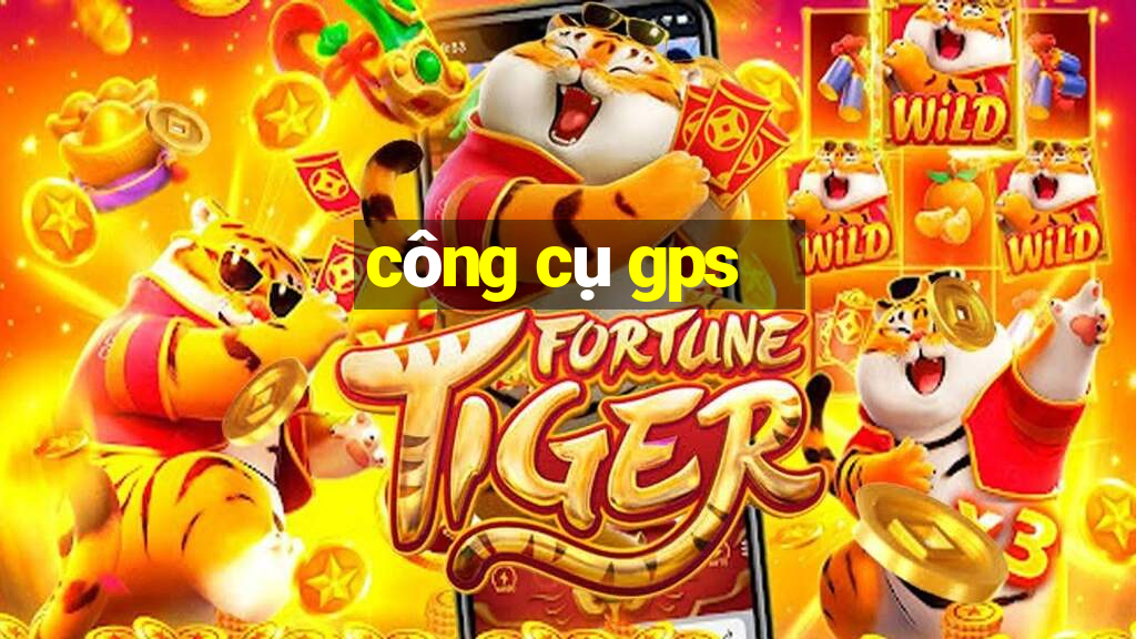 công cụ gps