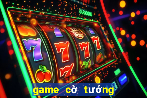 game cờ tướng offline 3d