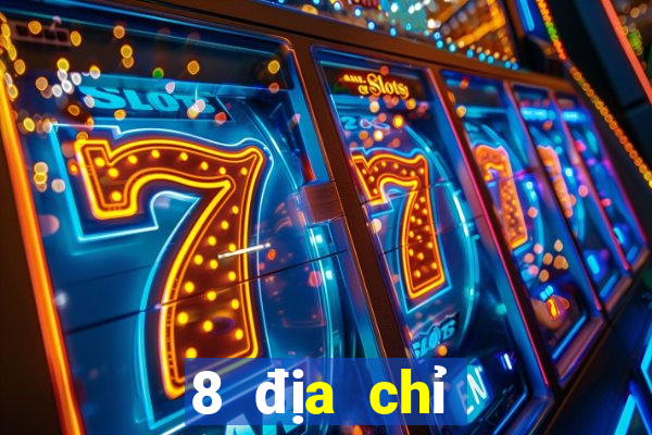 8 địa chỉ giải trí