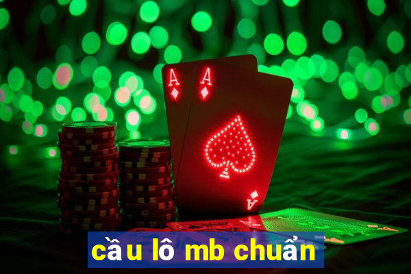 cầu lô mb chuẩn