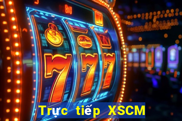 Trực tiếp XSCM ngày 26