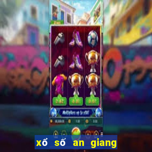 xổ số an giang 18 tháng 04