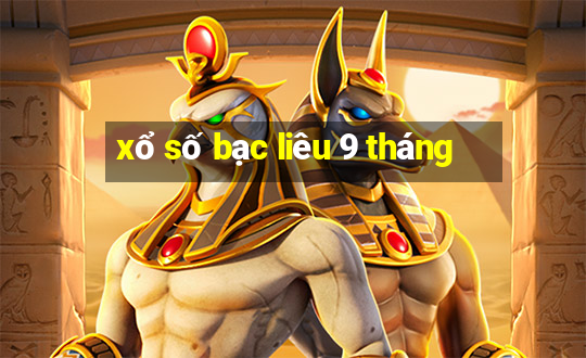 xổ số bạc liêu 9 tháng