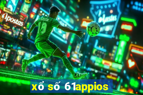 xổ số 61appios