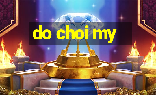 do choi my