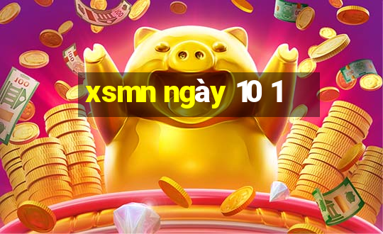 xsmn ngày 10 1