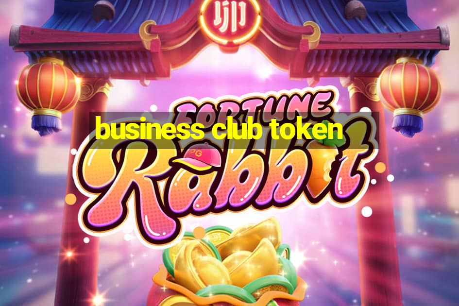 business club token