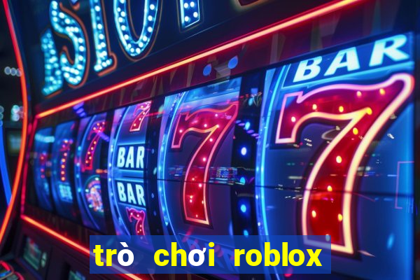 trò chơi roblox miễn phí