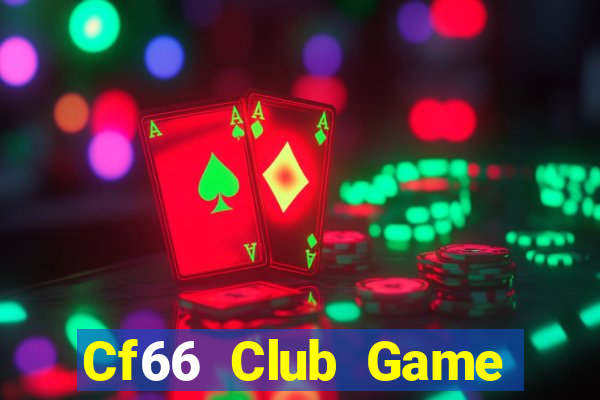 Cf66 Club Game Bài Poker Online