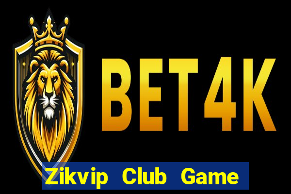 Zikvip Club Game Bài Nhện