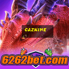 cazhine