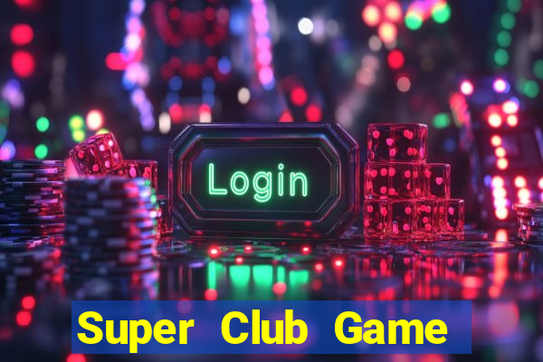 Super Club Game Bài Phái Mạnh