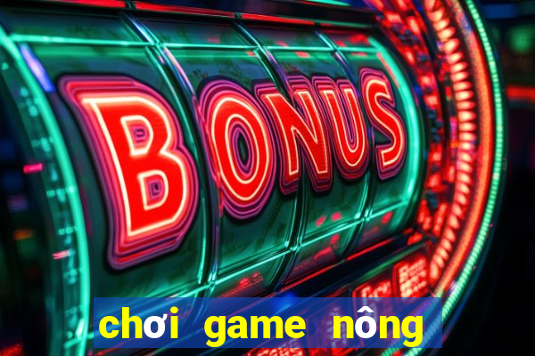 chơi game nông trại offline