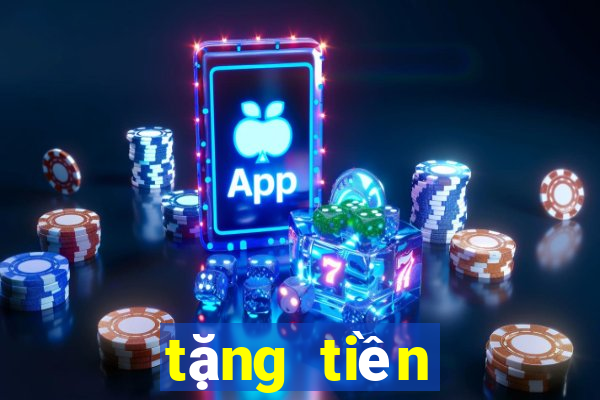 tặng tiền cược miễn phí