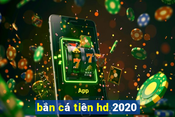 bắn cá tiên hd 2020