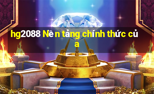 hg2088 Nền tảng chính thức của