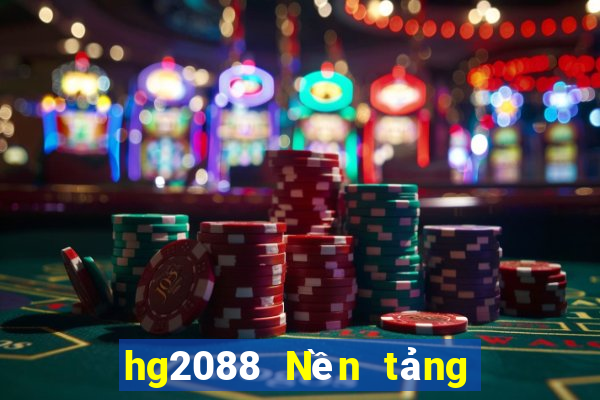 hg2088 Nền tảng chính thức của