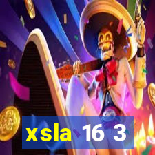 xsla 16 3