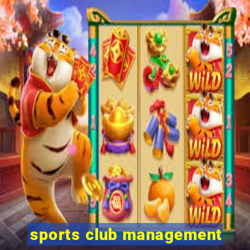 sports club management