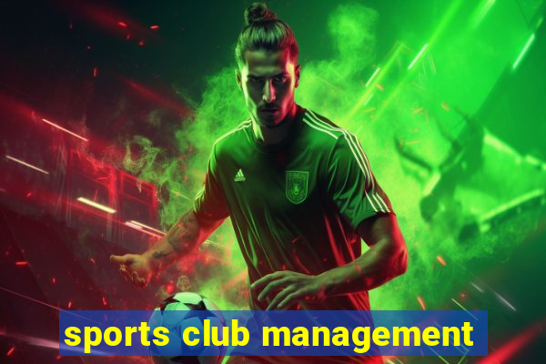 sports club management