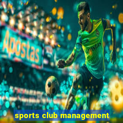 sports club management