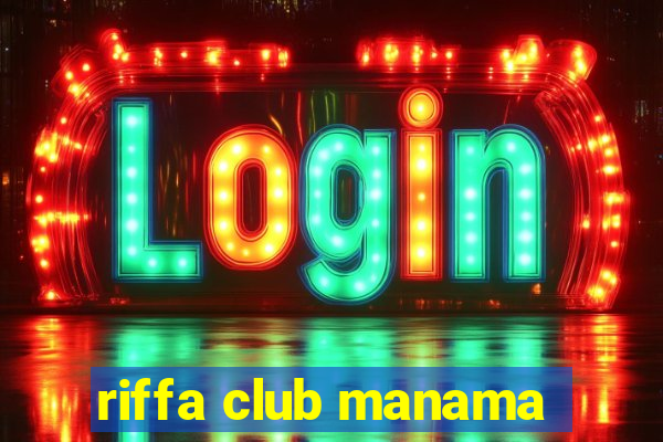 riffa club manama