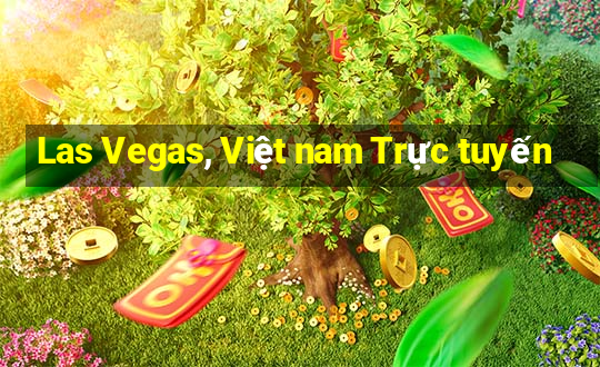 Las Vegas, Việt nam Trực tuyến