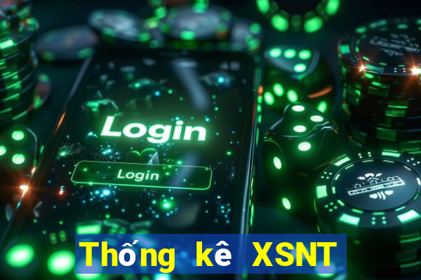 Thống kê XSNT ngày 21