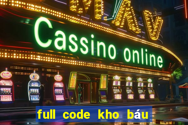 full code kho báu huyền thoại