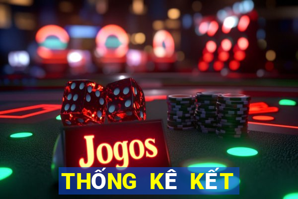 THỐNG KÊ KẾT QUẢ XSTB Thứ 6