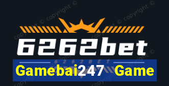 Gamebai247 Game Bài Online Hay