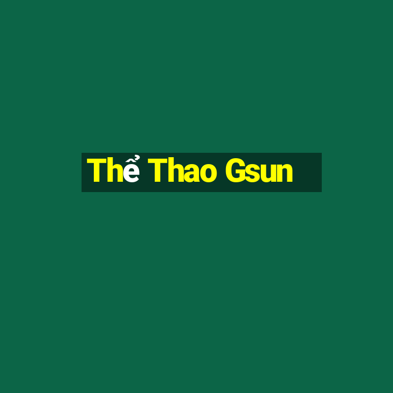 Thể Thao Gsun